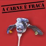 a-carne-é-fraca